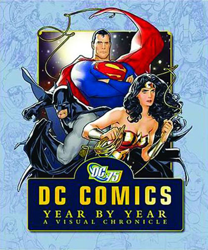 Review: ‘DC Comics Year by Year’