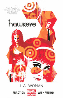 Hawkeye, Vol. 3: L.A. Woman by Fraction, Wu, Pulido, and others