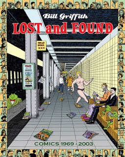 Lost and Found: 1969-2003 by Bill Griffith