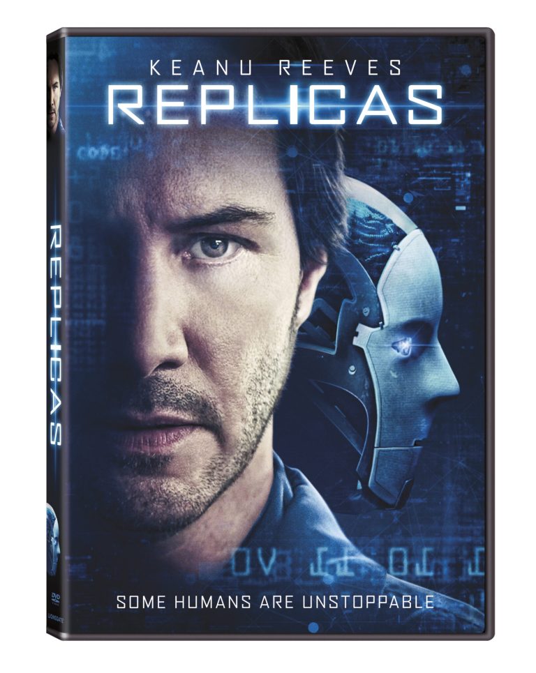 “Replicas” with Keanu Reaves, hits home video in April