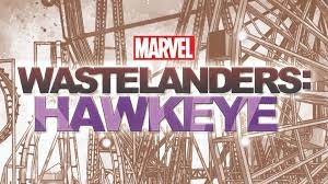Marvel’s Wastelanders: Hawkeye Comes Next Week