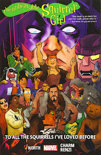 The Unbeatable Squirrel Girl, Vol. 12: To All the Squirrels I’ve Loved Before by North, Charm, & Renzi