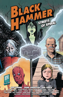 Black Hammer: Streets of Spiral by Jeff Lemire and a cast of thousands