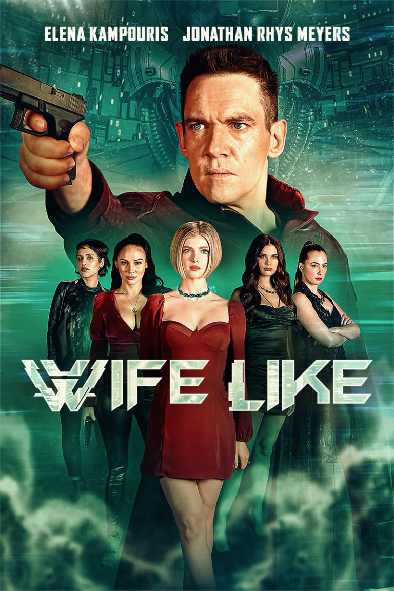 WIFELIKE – In Select Theatres & Available On Digital August 12
