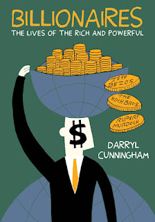 Billionaires by Darryl Cunningham