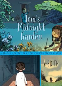 Tom’s Midnight Garden Graphic Novel