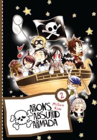 Aron’s Absurd Armada, Volume 2