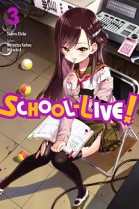 School-Live!, Vol. 3: Volume 3