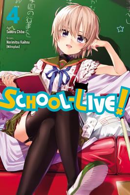 School-Live!, Vol. 4: Volume 4