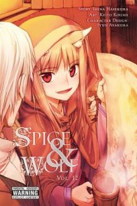Spice and Wolf, Vol. 12 (Manga)