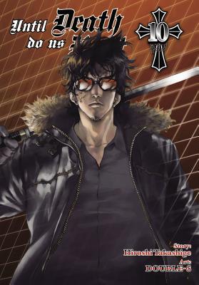 Until Death Do Us Part, Vol. 10: Volume 10