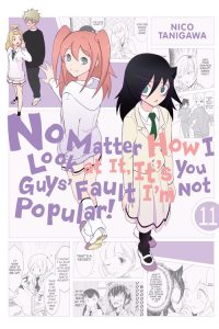 No Matter How I Look at It, It’s You Guys’ Fault I’m Not Popular!, Vol. 11: Volume 11