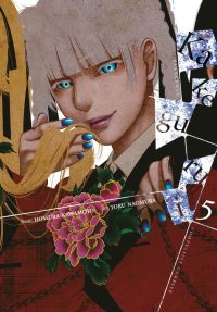 Kakegurui – Compulsive Gambler -, Vol. 5: Volume 5