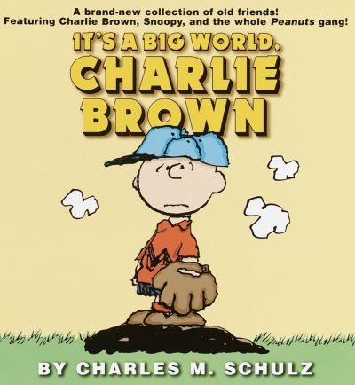 It’s a Big World, Charlie Brown