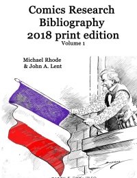 Comics Research Bibliography 2018 Print Edition volume 1