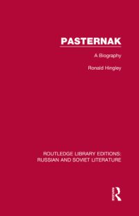 Pasternak: A Biography