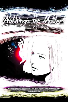 Nothing’s the Matter: C’est Rien