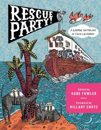 Rescue Party: A Graphic Anthology of Covid Lockdown