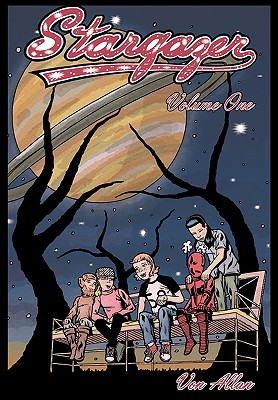 Stargazer – An Original All-Ages Graphic Novel Series: Volume 1: Three young friends are suddenly transported by a mysterious object to a far off magi