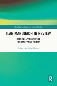 Ilan Manouach in Review: Critical Approaches to his Conceptual Comics