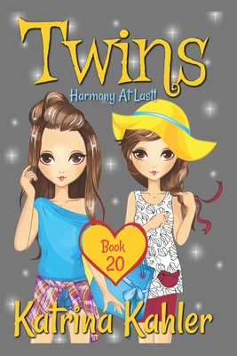 Twins – Book 20: Harmony At Last