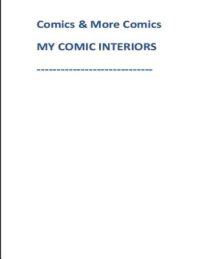 Comics & More Comics MY COMIC INTERIORS