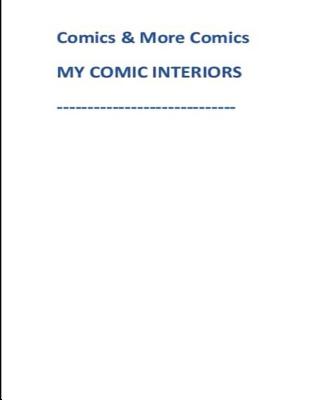 Comics & More Comics MY COMIC INTERIORS