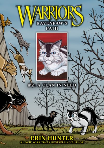 Ravenpaw’s Path #2: A Clan in Need: A Clan in Need
