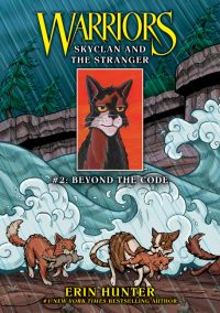 Skyclan and the Stranger #2: Beyond the Code: Beyond the Code