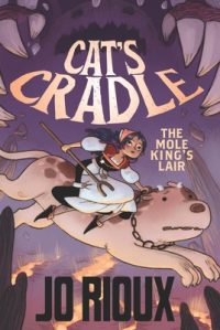 Cat’s Cradle: The Mole King’s Lair