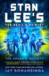 Stan Lee’s the Devil’s Quintet: The Shadow Society