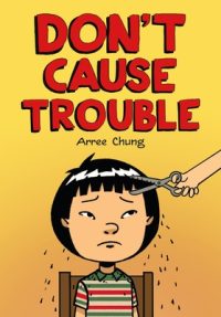 Don’t Cause Trouble