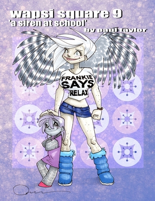 wapsi square 9 “a siren at school”