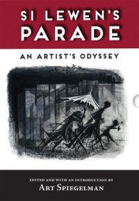 Si Lewen’s Parade: An Artist’s Odyssey