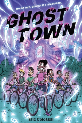 Ghost Town: A Graphic Novel