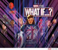 The Art of Marvel Studios’ What If…?