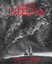 Dante’s Inferno: A Graphic Novel Adaptation