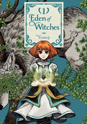 Eden of Witches Volume 1: Volume 1