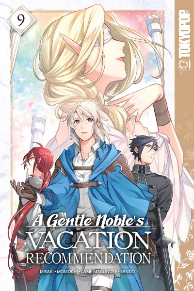 A Gentle Noble’s Vacation Recommendation, Volume 9