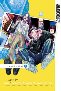 Our Not-So-Lonely Planet Travel Guide, Volume 6