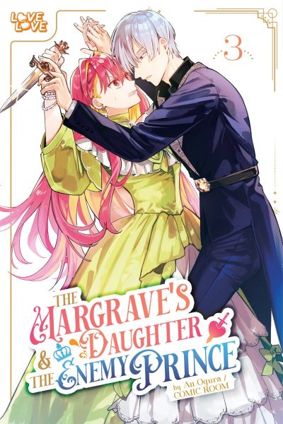 The Margrave’s Daughter & the Enemy Prince, Volume 3