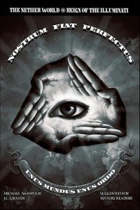 The Nether World: Reign Of The Illuminati