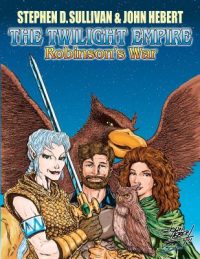 The Twilight Empire: Robinson’s War