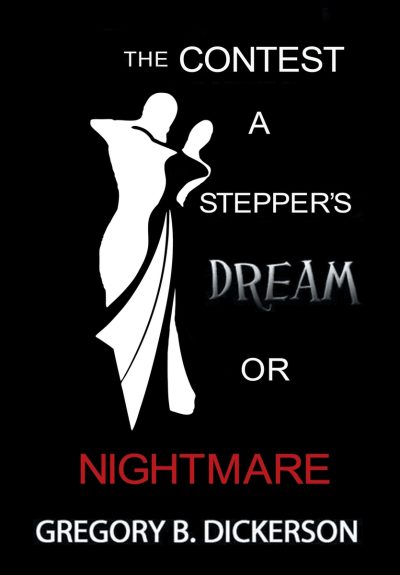 The Contest: A Stepper’s Dream or Nightmare