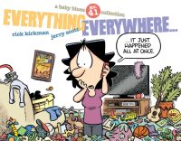 Everything Everywhere…: A Baby Blues Collection Volume 41