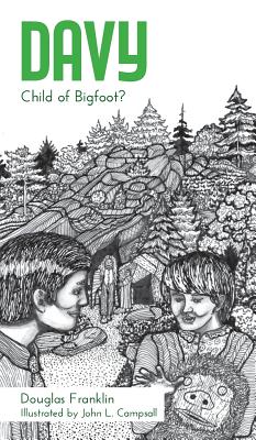 Davy: Child of Bigfoot?