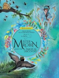 Mister Robin and the Magical Discovery