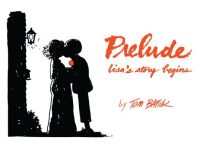 Prelude: Lisa’s Story Begins