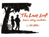 The Last Leaf: Lisa’s Story Concludes