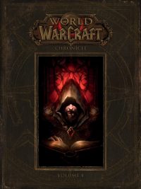 World of Warcraft: Chronicle, Volume 1